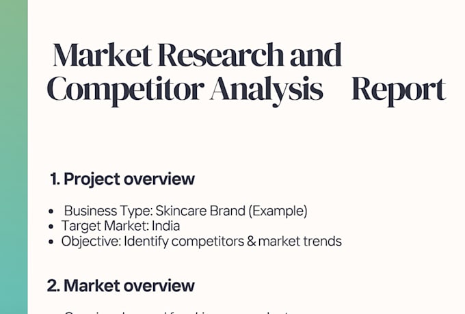 be your dedicated market researcher and competitor analyst